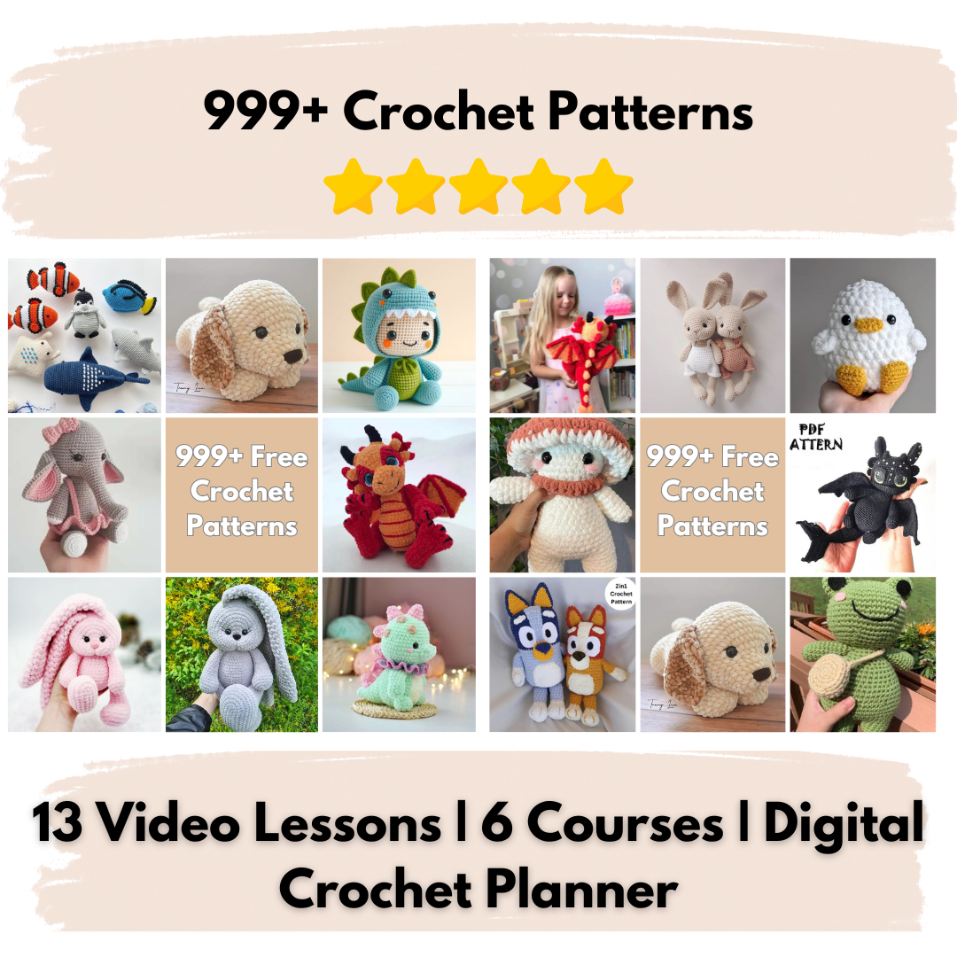 Crochet 999+ Patterns, 6 Courses, 13 Videos & Planner ( Free Today)